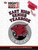 Disney High School Musical 3: Senior Yearbook