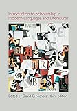 Introduction to Scholarship in Modern Languages and Literatures
