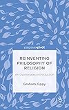 Reinventing Philosophy of Religion: An Opinionated Introduction (Palgrave Pivot)