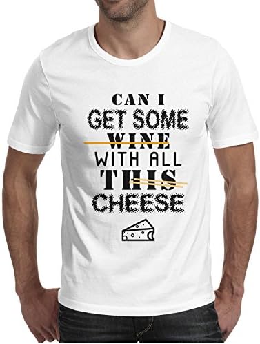 Trum Namii Men's Short-Sleeve T-Shirt CAN I GET Some Wine with All This Cheese O-Neck Tee