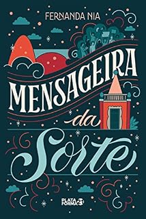 Livro Mensageira da sorte