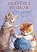 Heavenly Humor for the Cat Lover's Soul: 75 Fur-Filled Inspirational Readings by 