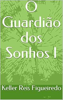 Livro O Guardião dos Sonhos I