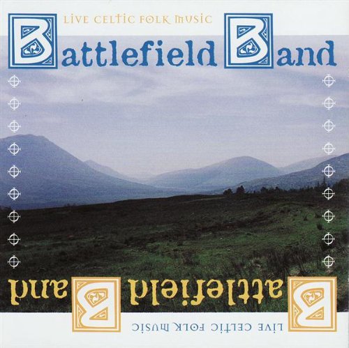 Battlefield Band - Live Celtic Folk Music - Zortam Music