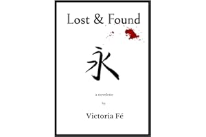Lost & Found: a novelette