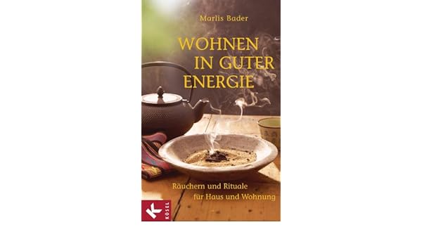 Wohnen In Guter Energie Rauchern Und Rituale Fur Haus Und Wohnung