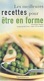 Les  meilleures recettes pour être en forme
