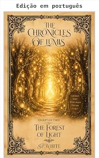 Livro Crônicas de Lumis – Capítulo 2 (Fantasia para a alma)