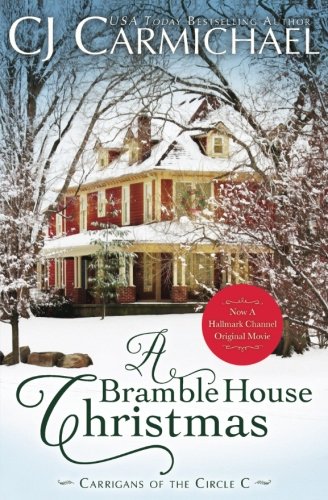 "A Bramble House Christmas (Carrigans of the Circle C) (Volume 6)" av C.J. Carmichael