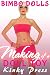 Making of a Doll Toy: Extreme Fetish Taboo Dollification Bimbofication (Kinky Press Bimbo Dolls Book 1)