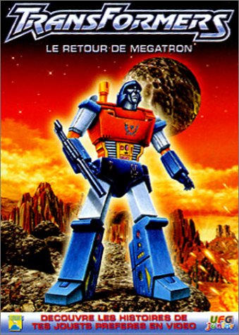 Transformers - Le Retour De Megatron
