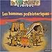 Les Hommes préhistoriques by 