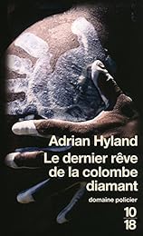 Le  dernier rêve de la colombe diamant