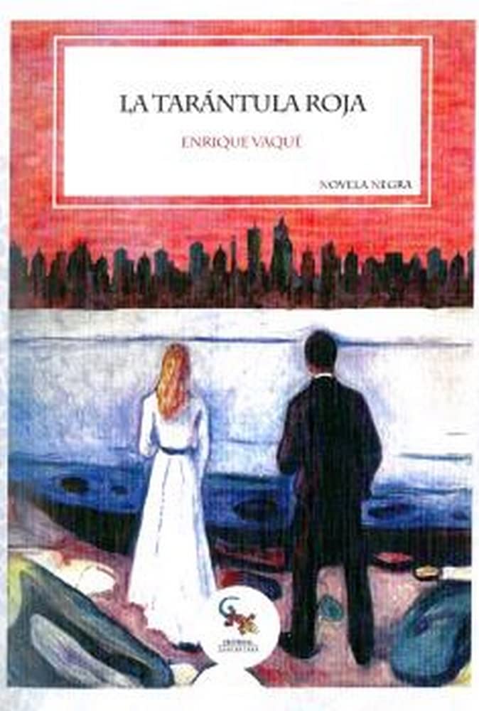 Portada de LA TARÁNTULA ROJA (NOVELA NEGRA)