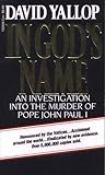 In God's Name: An Investigation into the Murder of Pope John Paul I