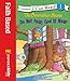 Berenstain Bears, Do Not Fear, God Is Near (I Can Read! / Berenstain Bears / Living Lights)