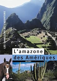 L' amazone des Amériques