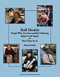 Image de Roll Models: People Who Live Successfully Following Spinal Cord Injury and How They Do It