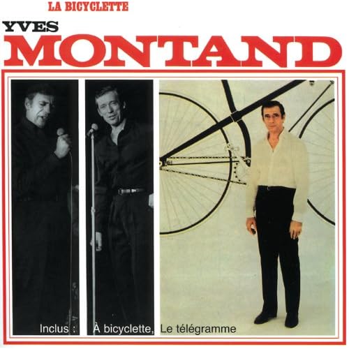 a bicyclette yves montand a bicyclette yves montand