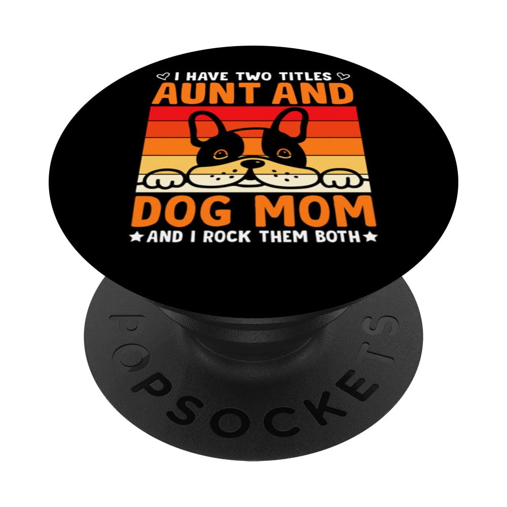 Lovely dog holder dog lover best aunt dog mom PopSockets Swappable PopGrip