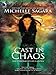 Cast in Chaos (The Chronicles of Elantra Book 6)