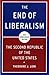 The End of Liberalism: The Second Republic of the United States