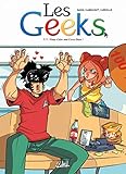 Les Geeks T11 - Keep Calm and Carry Onze ! (Humour) (French Edition) by 