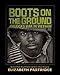 Boots on the Ground: America's War in Vietnam