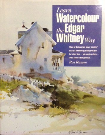 !B.e.s.t Learn Watercolour the Edgar Whitney Way (Ron Ranson's Painting School) WORD