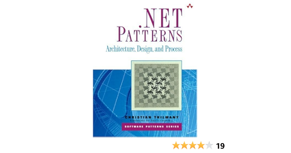 Net Patterns Architecture Design And Process Thilmany Christian 0076092020455 Amazon Com Books