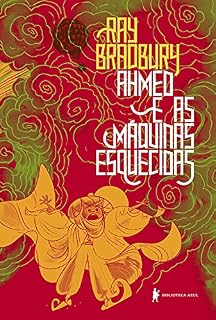 Livro Ahmed e as máquinas esquecidas – Uma fábula