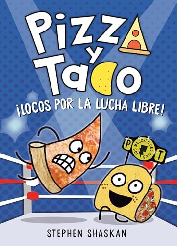 Pizza and Taco: Coolest Club Ever!: (A Graphic Novel): Shaskan