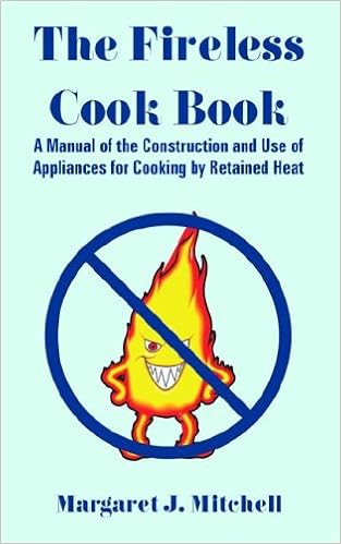 Buy The Fireless Cook Book A Manual Of The Construction And Use