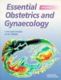 Essential Obstetrics and Gynaecology, Symonds, E. Malcolm and Symonds, Ian M., 0443054533