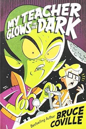 My Teacher Glows in the Dark (3) (My Teacher Books)