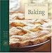 Williams-Sonoma The Best of the Kitchen Library: Baking by