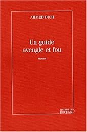 Un  guide aveugle et fou