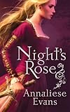 Front cover for the book Night's Rose by Annaliese Evans