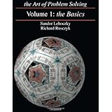 The Art of Problem Solving, Vol. 1: The Basics