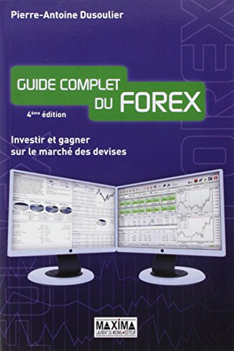 Guide complet du FOREX