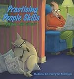 Practicing People Skills on Ballard Street; The Comic Art of Jerry Van Amerongen