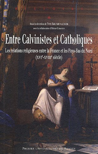 Entre calvinistes et catholiques