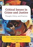 Critical Issues in Crime and Justice: Thought, Policy, and Practice (NULL)