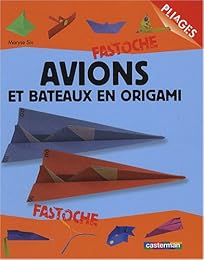 Avions et bateaux en origami