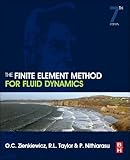 The Finite Element Method for Fluid Dynamics, Seventh Edition