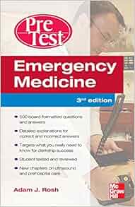 Emergency Medicine Pretest Self Assessment And Review