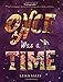 Once Was a Time: (Middle Grade Fiction Books, Friendship Stories for Young Adults, Middle Grade Novels in Verse) by Leila Sales