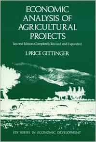 Economic Analysis Of Agricultural Projects World Bank