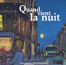 Quand vient la nuit