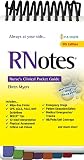 RNotes®: Nurse's Clinical Pocket Guide